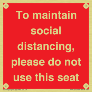 To maintain social distancing, please do not use this seat